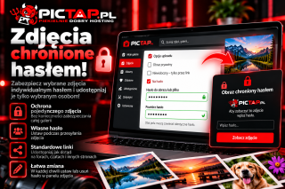 Nowość na Pictap.pl: chroń pojedyncze zdjęcia hasłem!